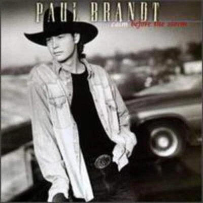 Paul Brandt - Calm Before The Storm - Paul Brandt CD 5CLN The Cheap Fast Free - Bild 1 von 2