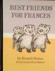 Best Friends for Frances,Russell Hoban, Lillian Hoban- 978022404