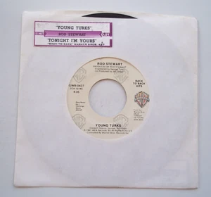 ROD STEWART Young Turks; Tonight I'm Yours (Don't Hurt Me) 45 RPM 7" Record 1981 - Bild 1 von 9