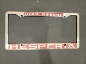 HIGH DESERT HESPERIA "HOMETOWN PRIDE " Oldtimer Händler Kennzeichenrahmen " - Bild 1 von 1