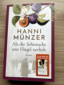 Als die Sehnsucht uns Flügel verlieh - TB von Hanni Münzer - Bild 1 von 1