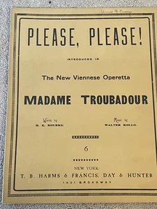 1910 PLEASE, PLEASE Partituras Opereta vienesa MADAME TROVADOR Kollo Rourke - Imagen 1 de 4