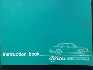 Alfa Romeo Alfetta 2000 instruction book 62 Pages + Electrics Diag - Picture 1 of 5