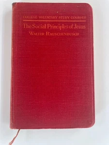 Walter Rauschenbusch The Social Principals of Jesus YMCA 1918 - Imagen 1 de 10