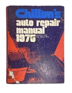Chilton’s Auto Repair Manual 1975 American Cars 1968 to 1975 Hardcover - Picture 1 of 11