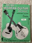 The Mel Bay Modern Guitar Method Grade 2- 1949 - Sheet Music Book FREE SHIPPING