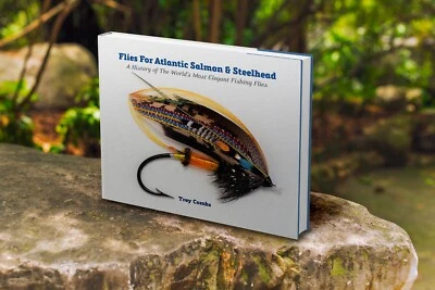 Flies For Atlantic Salmon & Steelhead (Trey Combs) - Limit Ed - 20 % Off Cover - Image 1 of 4