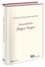 Festschrift für Jürgen Taeger IT-Recht in Wissenschaft und Praxis Buch Deutsch