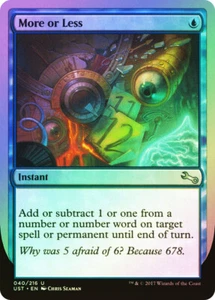 MTG FOIL More or Less - Unstable #40 - Picture 1 of 1
