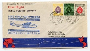 1937, HONG KONG to SAN FRANCISCO KGV, FIRST FLIGHT, CHINA CLIPPER Air-Mail Cover - Picture 1 of 3