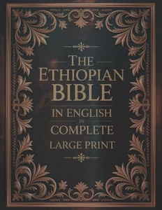 The Ethiopian Bible in English in Complete Large Print: the Apocrypha of the Ort - Picture 1 of 2
