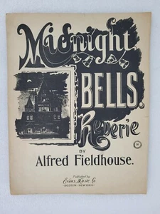 Partituras "Midnight Bells Reverie" de Alfred Fieldhouse 1912 - Imagen 1 de 4