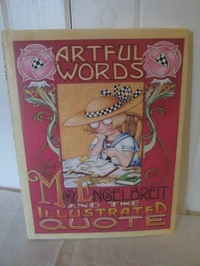 Artful Words: Mary Engelbreit and the Illustrated Quote Hardcover Dust Jacket - Imagen 1 de 8