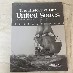 A Beka Book The History of Our United States 4 Teacher Quiz/Test Key Paperback - Picture 1 of 5