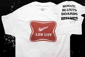 SKATEBOARD LOW LIFE Booze Blunts Boards Fxck Bxtches Get Money Miller Beer Shirt - Picture 1 of 8
