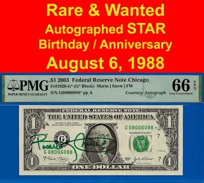 2003 $1 Federal Reserve Note PMG 66EPQ birthday courtest autograph star 8006088 - Image 1 of 3