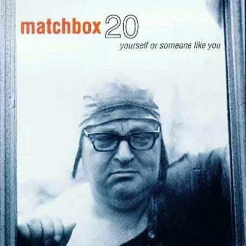 Yourself Or Someone Like You von Matchbox 20*  (CD, 1996)