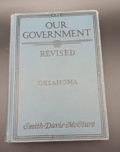 "Our Government" 1936 Revised Oklahoma text book - Bild 1 von 6