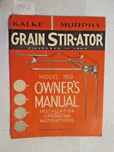 KALKE MURPHY MODEL 169 GRAIN STIR-ATOR. OWNER'S MANUAL. - Picture 1 of 1