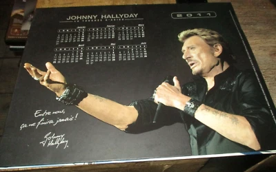  Johnny Hallyday-Almanach 2011-La tournée d adieu-Entre nous ca ne finira jamais - Photo 1/2