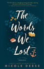 Nicole Deese The Words We Lost (Taschenbuch) (US IMPORT)