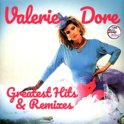 Valerie Dore - Greatest Hits & Remixes (Vinyl LP - 2021 - EU - Original) - Bild 1 von 2