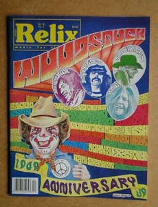 Relix Magazine. Vol. 16. No. 4. August 1989. Woodstock 1969 Anniversary Issue. - Picture 1 of 1