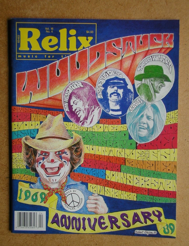 Relix Magazine. Vol. 16. No. 4. August 1989. Woodstock 1969 Anniversary Issue. - Image 1 of 1