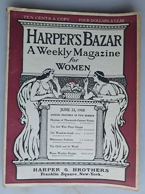Harper's Bazar - later Bazaar Magazine - June 23, 1900 Issue, Fashions & More! - Image 1 of 4