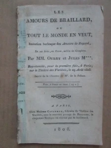 OURRY : LES AMOURS DE BRAILLARD / Mr DE LA PALISSE, pièce libre, 1808. - Bild 1 von 5