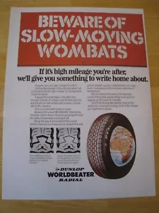 DUNLOP TYRES BEWARE OF SLOW-MOVING WOMBATS RADIAL 1977 ADVERT A4 FILE 30 - Picture 1 of 1
