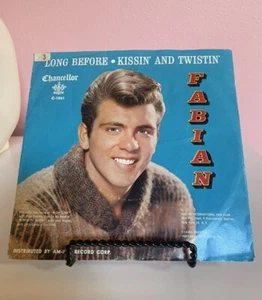 Fabian LONG BEFORE / KISSIN AND TWISTIN 45 Record - Picture 1 of 2
