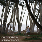 Chuck Johnson Burden Of Proof Vinyl 12 Album