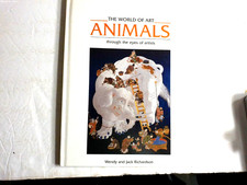 Animals (Art of the World) By Wendy Richardson, Jack Richardson A4