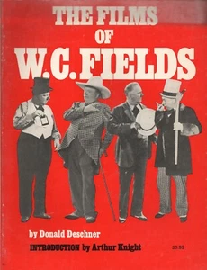 THE FILMS OF W C FIELDS by DONALD DESCHNER Citadel 1966 1972 5th TP - Bild 1 von 2