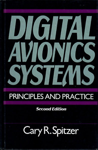 Book Digital Avionic Systems Principles and Practice, 2nd Ed 1993 Cary R Spitzer