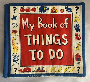 My Book Of Things To Do Sewn Fabric Book Vintage Look And Learn Toddler 2-3 Year - Picture 1 of 8