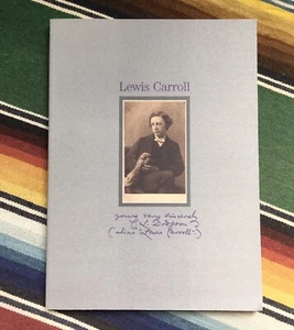 Lewis Carroll Exhibition Catalog "Yours Very Sincerely" Alice Refence - Imagen 1 de 11