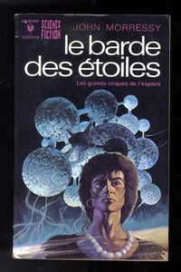 MARABOUT SCIENCE FICTION  554  JOHN MORRESSY  LE BARDE DES ETOILES - Picture 1 of 2