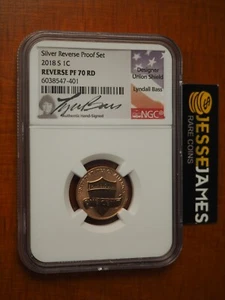 2018 S REVERSE PROOF LINCOLN CENT NGC PF70 RD LYNDALL BASS SIGNED LABEL - Picture 1 of 2