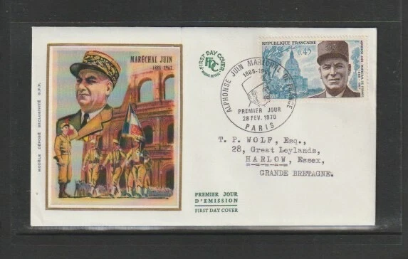 France 1970 SG1864 Silk FDC Addressed (Paris) Marshal Alphonse Juin & Les Invali - Image 1 of 1
