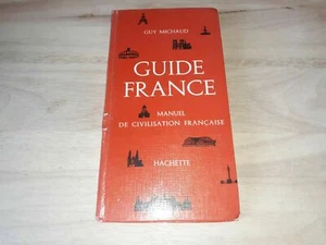 Guide France Manual De Civilisation Francaise, Guy Michaud, Class - Picture 1 of 10