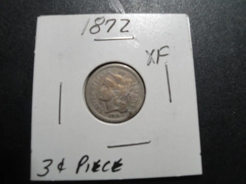 (1) Series 1872 Nickel Three Cent Piece XF Circulated Condition Cover