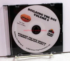 DVD ~ Building The RGS ~ Band 6 ~ Green Frog Productions ~ 2002 ~ New Mexico Holz, Teil 2 - Bild 1 von 1