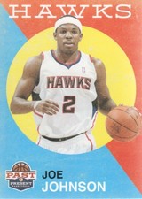 2011-12 Panini Past and Present Atlanta Hawks Basketball Card #140 Joe Johnson