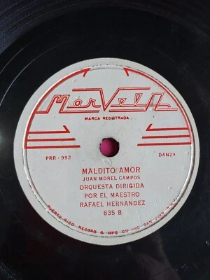 Orquesta Rafael Hernandez Alma Sublime | Maldito Amor 78  RPM  MARVELA VG #620 - Image 1 of 2