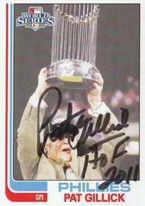 PHILADELPHIA PHILLIES HOF GM PAT GILLICK SIGNED CUSTOM CARD RARE - Picture 1 of 2