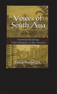 Voices of South Asia: Essential Readings From Antiquity to the Present (HC) - Bild 1 von 9