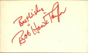 Bob "Hawk" Taylor Braves/Mets d.2012 Signed/Autographed 3x5 Index Card 162468
