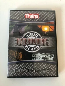 TRAINS MAGAZINE RAILROADING ULTIMATE DVD SERIES  "BIG POWER" - Picture 1 of 3